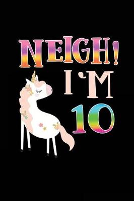 Book cover for NEIGH! I'm 10
