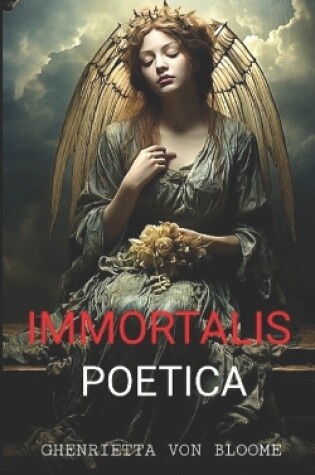 Cover of Immortalis Poetica