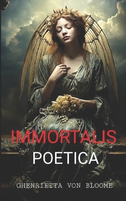 Book cover for Immortalis Poetica
