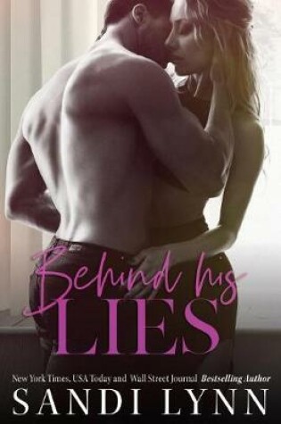 Cover of Behind His Lies