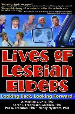 Cover of Lives of Lesbian Elders: Looking Back, Looking Forward