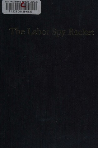 Cover of The Labor Spy Racket