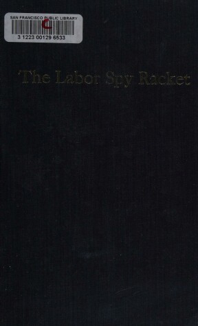 Book cover for The Labor Spy Racket