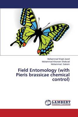 Book cover for Field Entomology (with Pieris Brassicae Chemical Control)