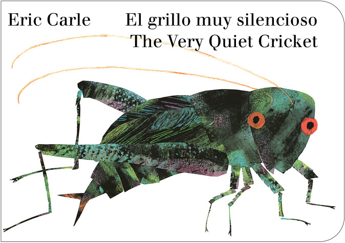 Book cover for The Very Quiet Cricket/El grillo muy silencioso (Bilingual English-Spanish Edition)