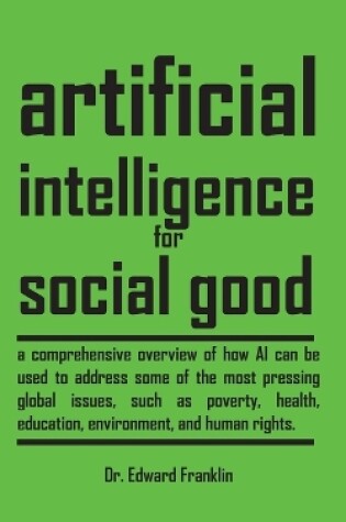 Cover of Artificial Intelligence for Social Good