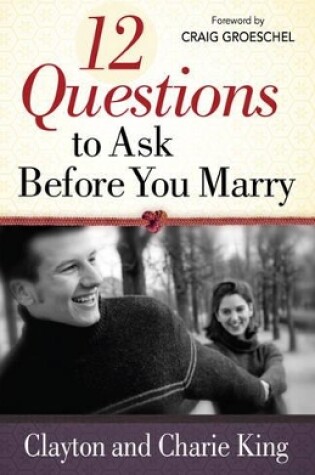 Cover of 12 Questions to Ask Before You Marry