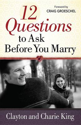 Book cover for 12 Questions to Ask Before You Marry