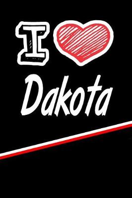 Book cover for I Love Dakota