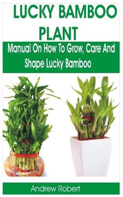 Book cover for Lucky Bamboo Plant