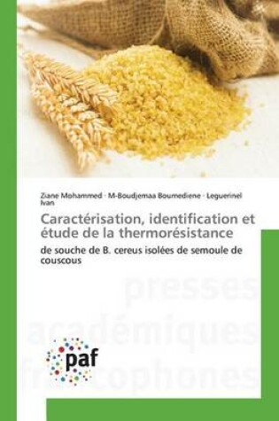 Cover of Caracterisation, Identification Et Etude de la Thermoresistance