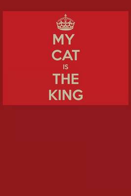 Book cover for My Cat is the King Journal