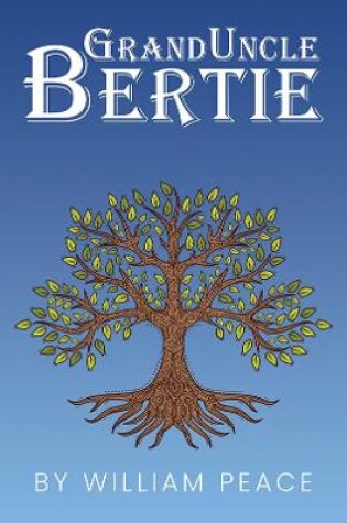 Cover of Granduncle Bertie