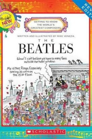 Cover of The Beatles (Revised Edition) (Getting to Know the World's Greatest Composers)
