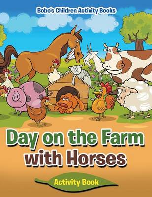 Book cover for Day on the Farm with Horses Activity Book