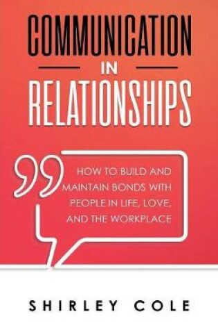 Cover of Communication In Relationships