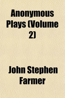 Book cover for Anonymous Plays (Volume 2)