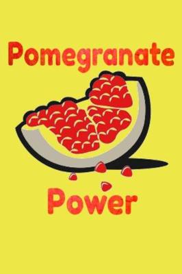 Book cover for Pomegranate Power