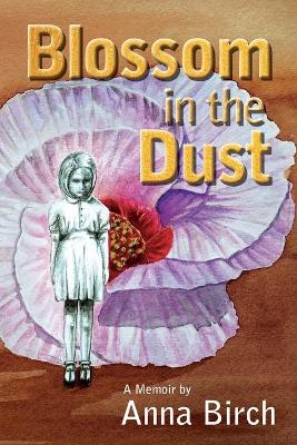 Book cover for Blossom in the Dust