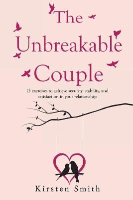 Book cover for The Unbreakable Couple