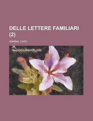 Book cover for Delle Lettere Familiari (2 )