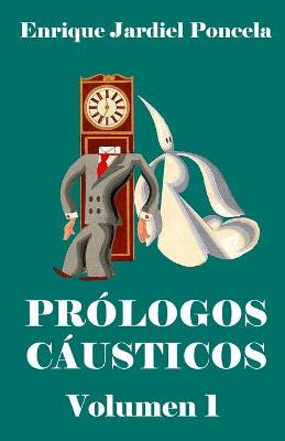 Book cover for Prólogos cáusticos 1