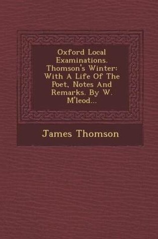 Cover of Oxford Local Examinations. Thomson's Winter