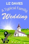 Book cover for A Typical Family Wedding