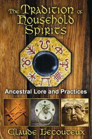 Cover of The Tradition of Household Spirits