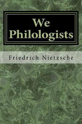 Book cover for We Philologists