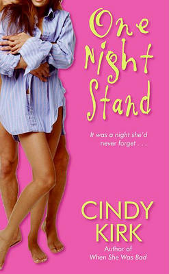 One Night Stand by Cindy Kirk