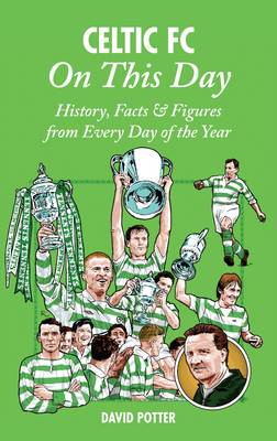 Book cover for Celtic On This Day