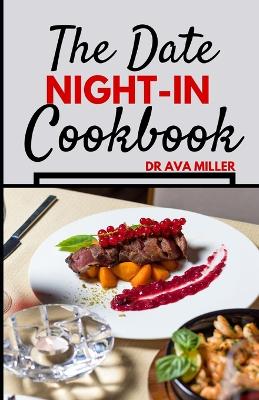 Book cover for The Date Night-in Cookbook