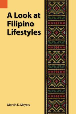 Book cover for A Look at Filipino Lifestyles