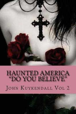 Book cover for Haunted America "Do You Believe"