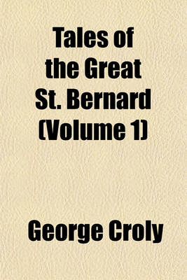 Book cover for Tales of the Great St. Bernard (Volume 1)