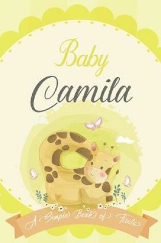 Cover of Baby Camila A Simple Book of Firsts