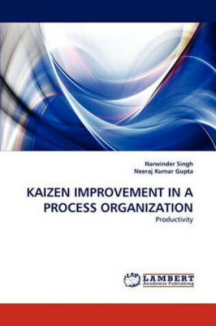 Cover of Kaizen Improvement in a Process Organization