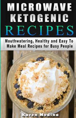 Book cover for Microwave Ketogenic Recipes