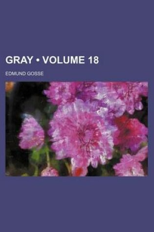 Cover of Gray (Volume 18)