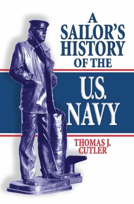 Book cover for A Sailor's History of the U.S. Navy