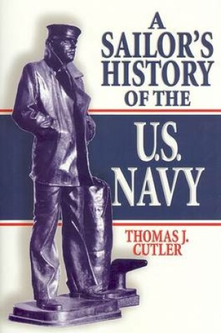 Cover of A Sailor's History of the U.S. Navy
