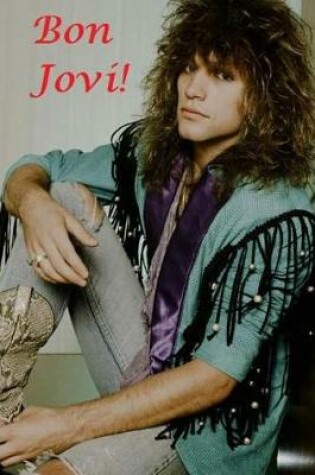 Cover of Bon Jovi!