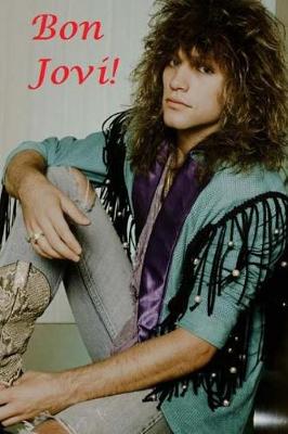 Book cover for Bon Jovi!