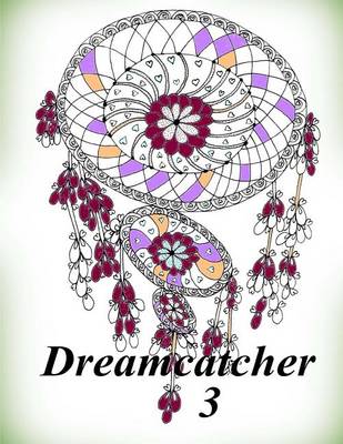 Cover of Dreamcatcher 3 - Coloring Book (Adult Coloring Book for Relax)