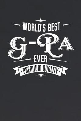 Book cover for World's Best G-Pa Ever Premium Quality