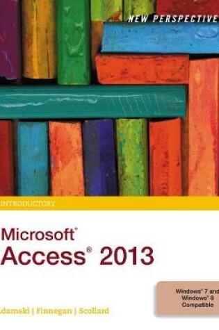 Cover of New Perspectives on Microsoft® Access 2013, Introductory