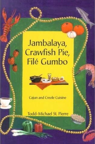 Cover of Jambalaya, Crawfish Pie, File Gumbo