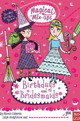 Cover of Magical Mix-Up: Birthdays and Bridesmaids