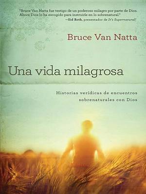 Book cover for Una Vida Milagrosa